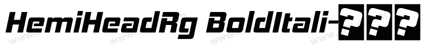 HemiHeadRg BoldItali字体转换
